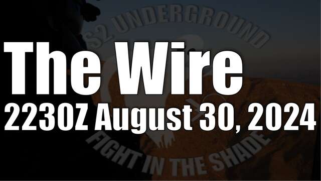 The Wire - August 30, 2024