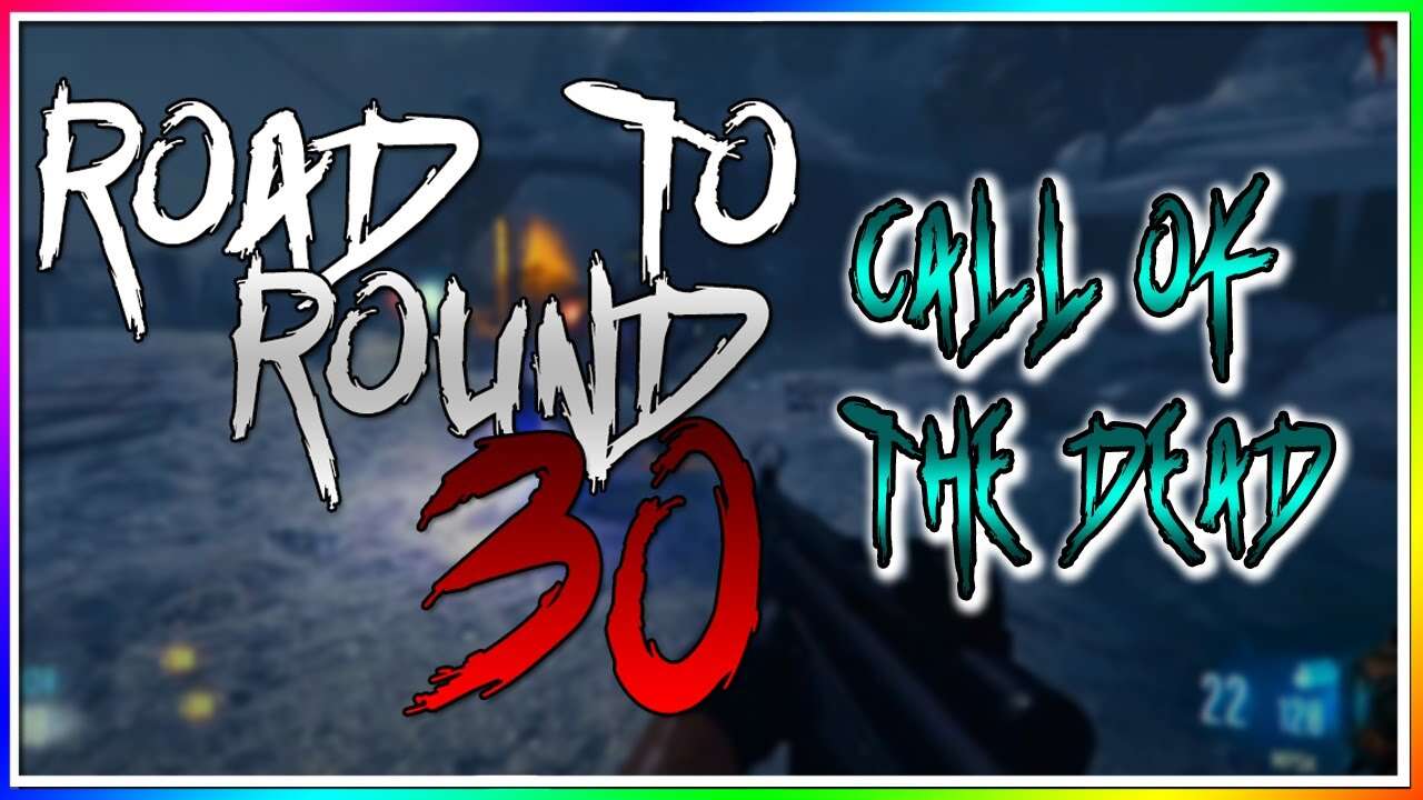 Road to Round 30 - Call of the Dead | COD BO3 Modded Zombies Ep.16