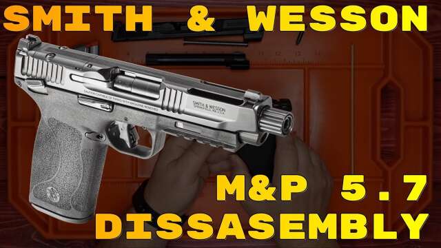 Smith & Wesson MP 5 7 Desktop and Field Strip