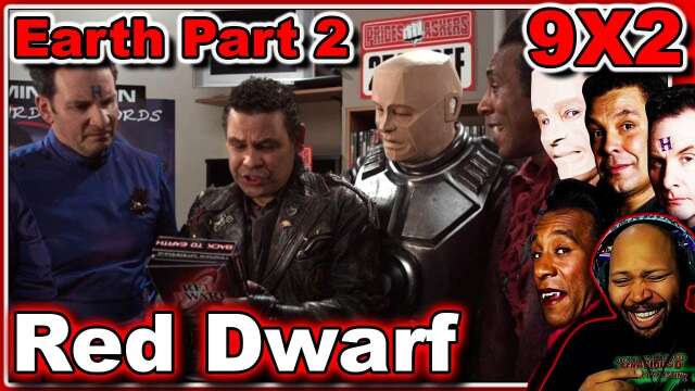 Red Dwarf Season 9 Episode 2 Back to Earth Part 2 Reaction
