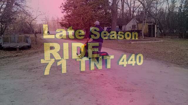 Late Ride 71 440 TnT