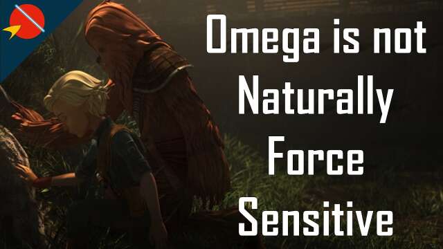 Omega is not Naturally Force Sensitive | Star Wars Explained