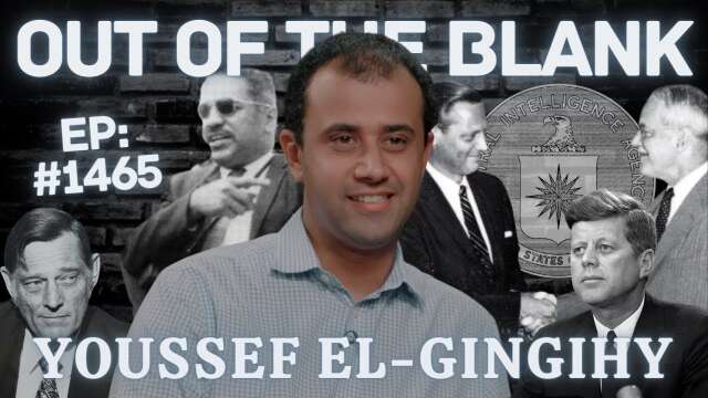 Out Of The Blank #1465 - Youssef El-Gingihy