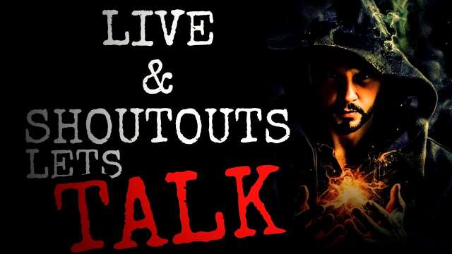 lets talk #live shoutouts and thank you's for being there