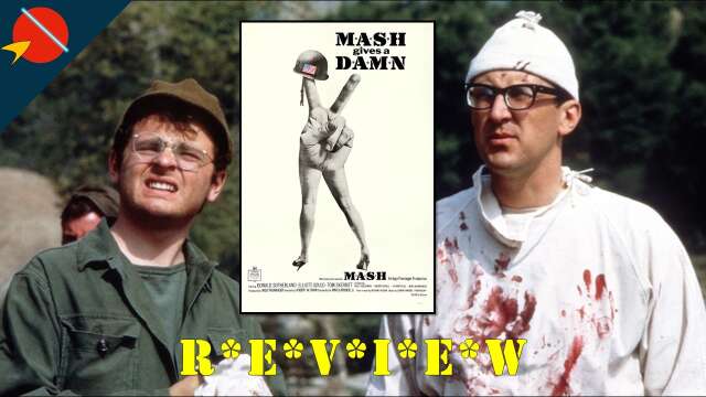 I Watched M*A*S*H [1970 Film] | Retro Review