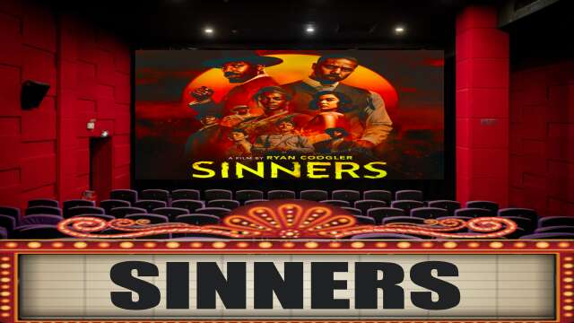 SINNERS - Theater Review
