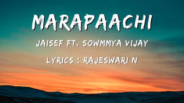 Marapaachi |  Tamil Edm Song | Jaisef | Sowmmya Vijay | Rajeswari N | HONEY DROPS