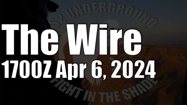 The Wire - April 6, 2024