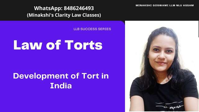 Development of Tort in India | Law of Torts complete notes and important topics for LLB Exam KSLU