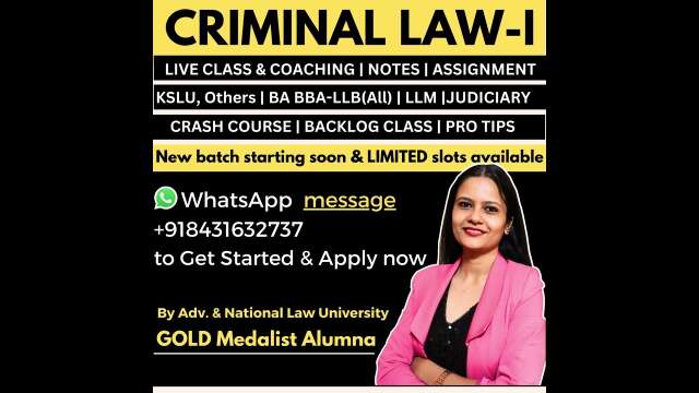 CRIMINAL LAW 1 Indian Penal Code  online live coaching class for LL.B. students KSLU KLE | KSLU