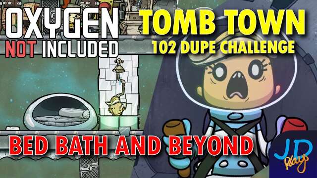 Bed Bath & Beyond ⚰️ Ep 29 💀 Oxygen Not Included TombTown 🪦 Survival Guide, Challenge