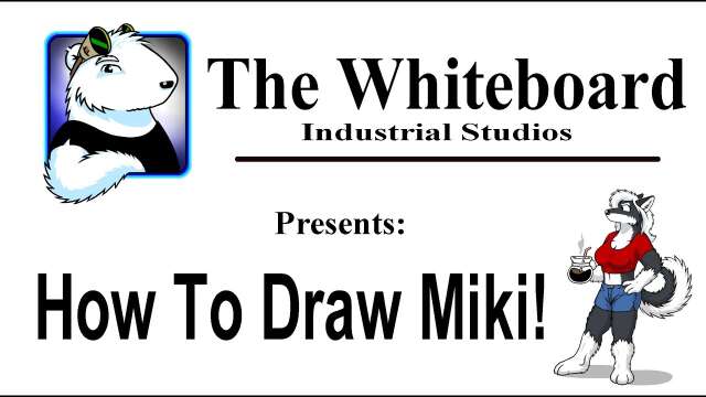 The Whiteboard: How To Draw Miki!