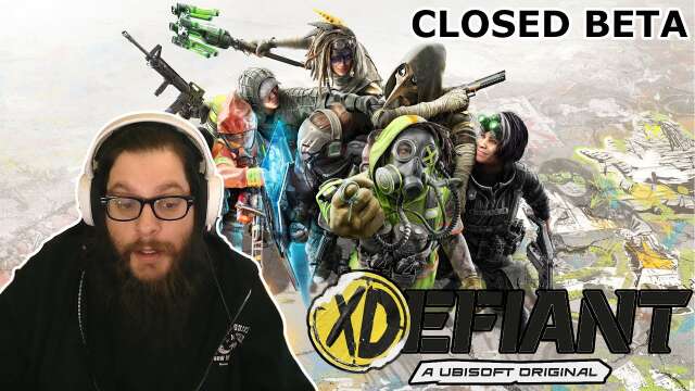 xDefiant Closed Beta - Call Of Duty Meets Overwatch?
