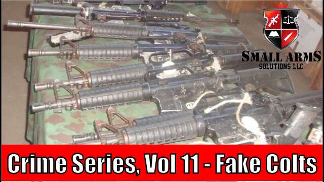 Crime Series, Vol 11 - Fake Colts Intercepted in Colombia, Destined For FARC Guerrillas