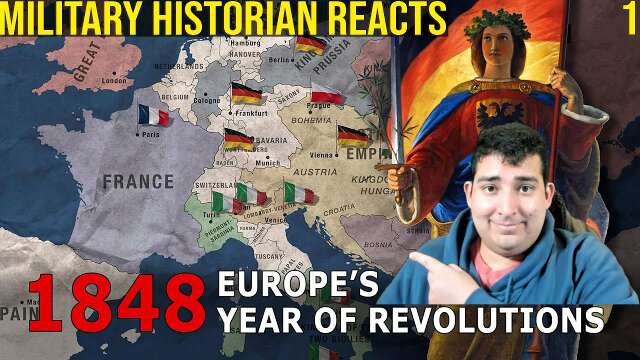 1848: Europe's Year of Revolutions (Part 1) - Military Historian Reacts