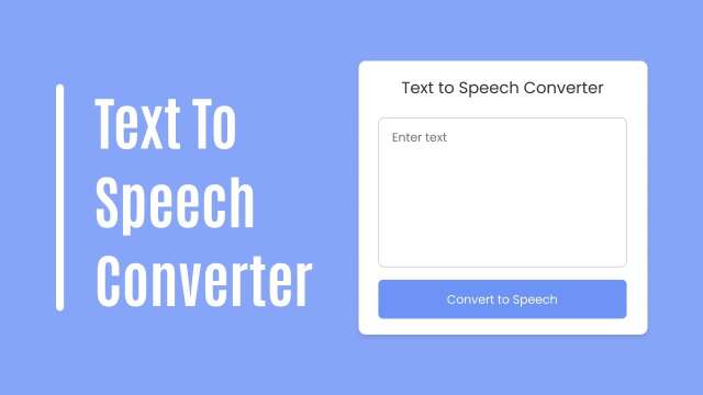 Text to Speech Converter in HTML CSS & JavaScript