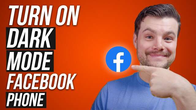 How To Enable Dark Mode On Facebook on Your Phone (iPhone & Android) 2023