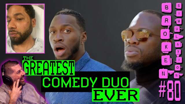 #80: "The Greatest Comedy Duo Ever" + $5 mil. Reparations + More Progressive Insanity