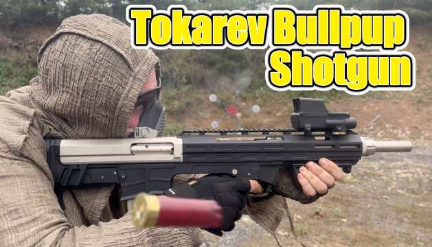 $300 Tokarev 12ga Bullpup Shotgun