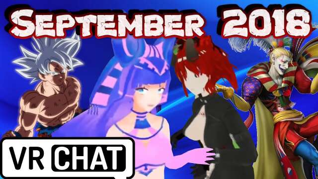 Best of ChunChasku September 2018! VRchat funny moments and MORE!