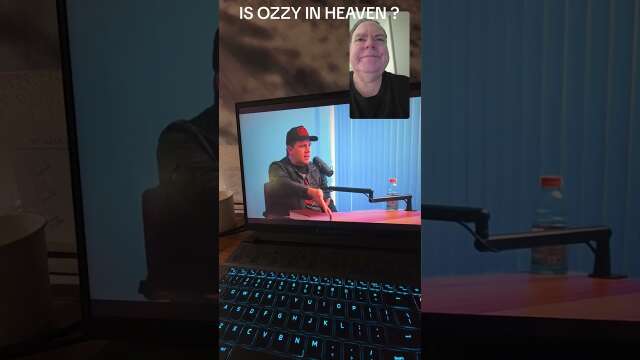 Is Ozzy Osbourne in heaven?