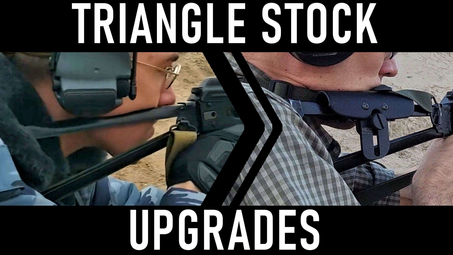 AK Triangle Stock Upgrades