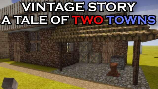 A TALE OF TWO TOWNS (Session 1) | Vintage Story RP Server