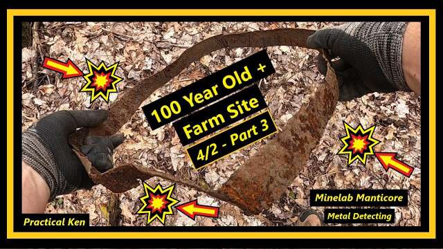 100 Year Old Farm Site - Woods - Part 3 - 4/2 - Minelab Manticore #mondaydigs #metaldetecting