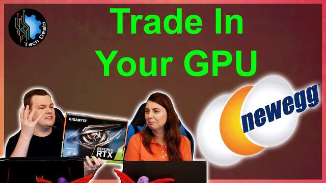Don't Sell Your GPU, Trade It In — You Might Be Surprised What It Is Worth!