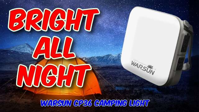 WARSUN CP36 Camping Light Review