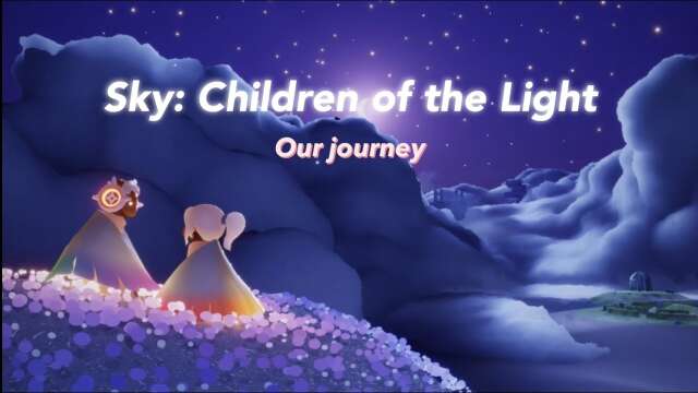 Sky: Children of the Light | Our journey