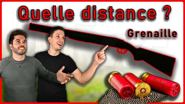 On teste la vraie portée efficace d'un fusil de chasse. (Grenaille)