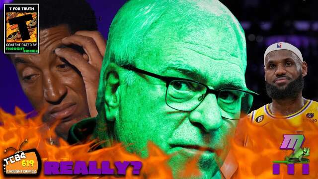 PHIL JACKSON DISTORTS HISTORY AND WAS SCOTTIE PIPPEN' RIGHT?