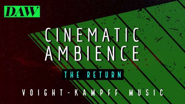 The Return (Cinematic Ambience) VKM @Studio-B