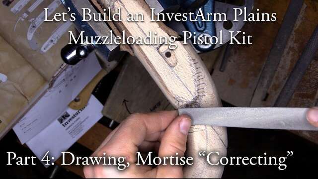 Let's Build an InvestArm Plains Pistol Kit Part 4: Motise Correction & more | Caplock Muzzleloader
