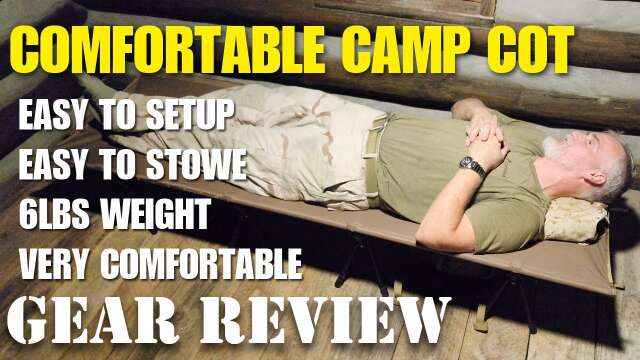 Comfortable Camping Cot First Look