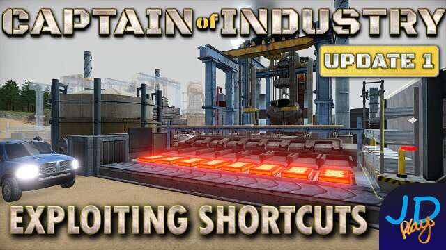 Early Unlocks with Shortcuts 🚛 Ep2 🚜 Captain of Industry  Update 1 👷 Lets Play, Walkthrough