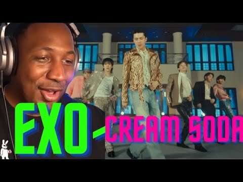 FIRST TIME HEARING | EXO - "CREAM SODA" | KPOP REACTION