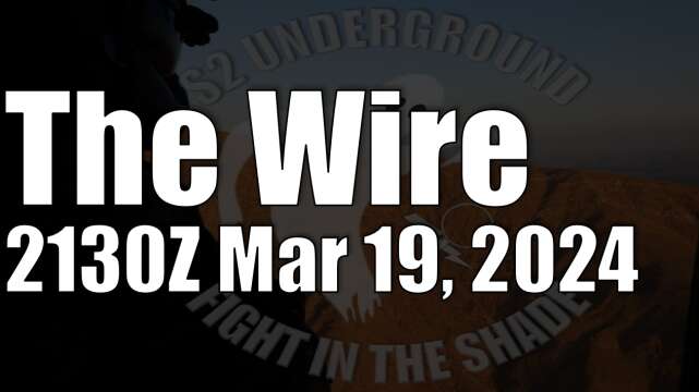 The Wire - March 19, 2024