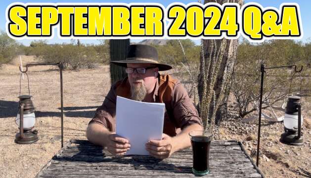 September 2024 - The Long Awaited Q&A