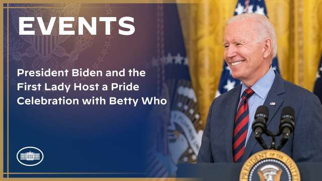 President Biden and the First Lady Host a Pride Celebration with Betty Who
