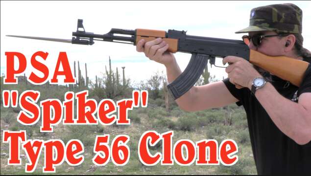 PSA "Spiker": A Clone of the Chinese Type 56 AK