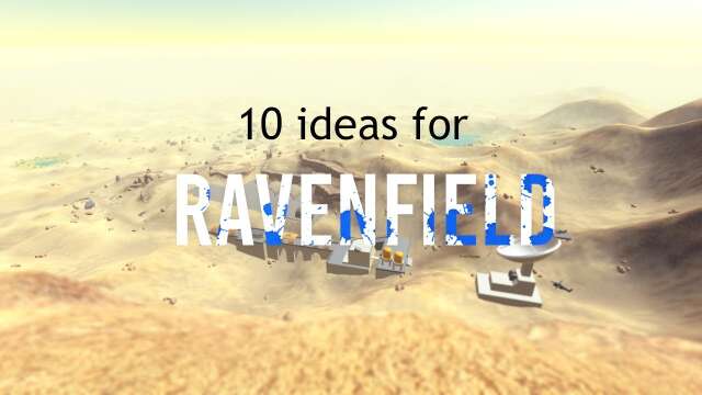 10 Ideas For Ravenfield