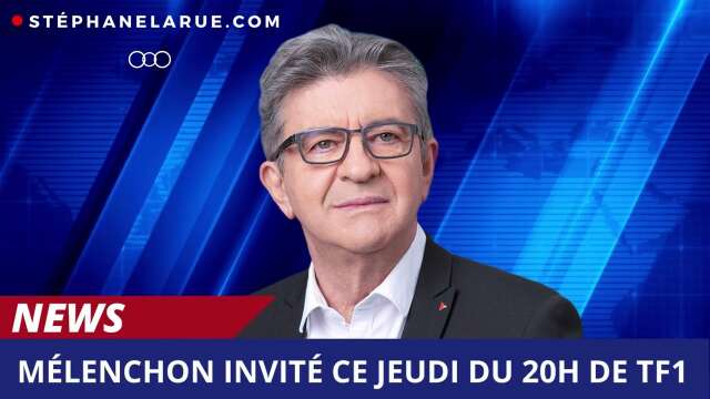 Jean-Luc Mélechon invité du JT de 20h ce jeudi