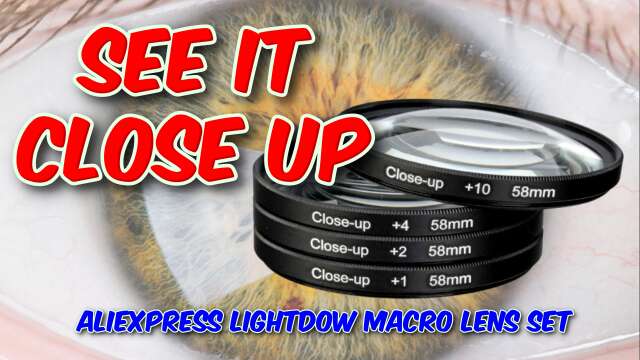 AliExpress Lightdow Macro Lens Set Review