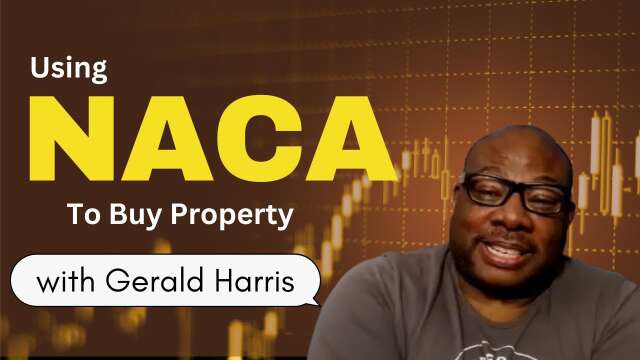 NACA: A Path to Homeownership Through Character and Financials