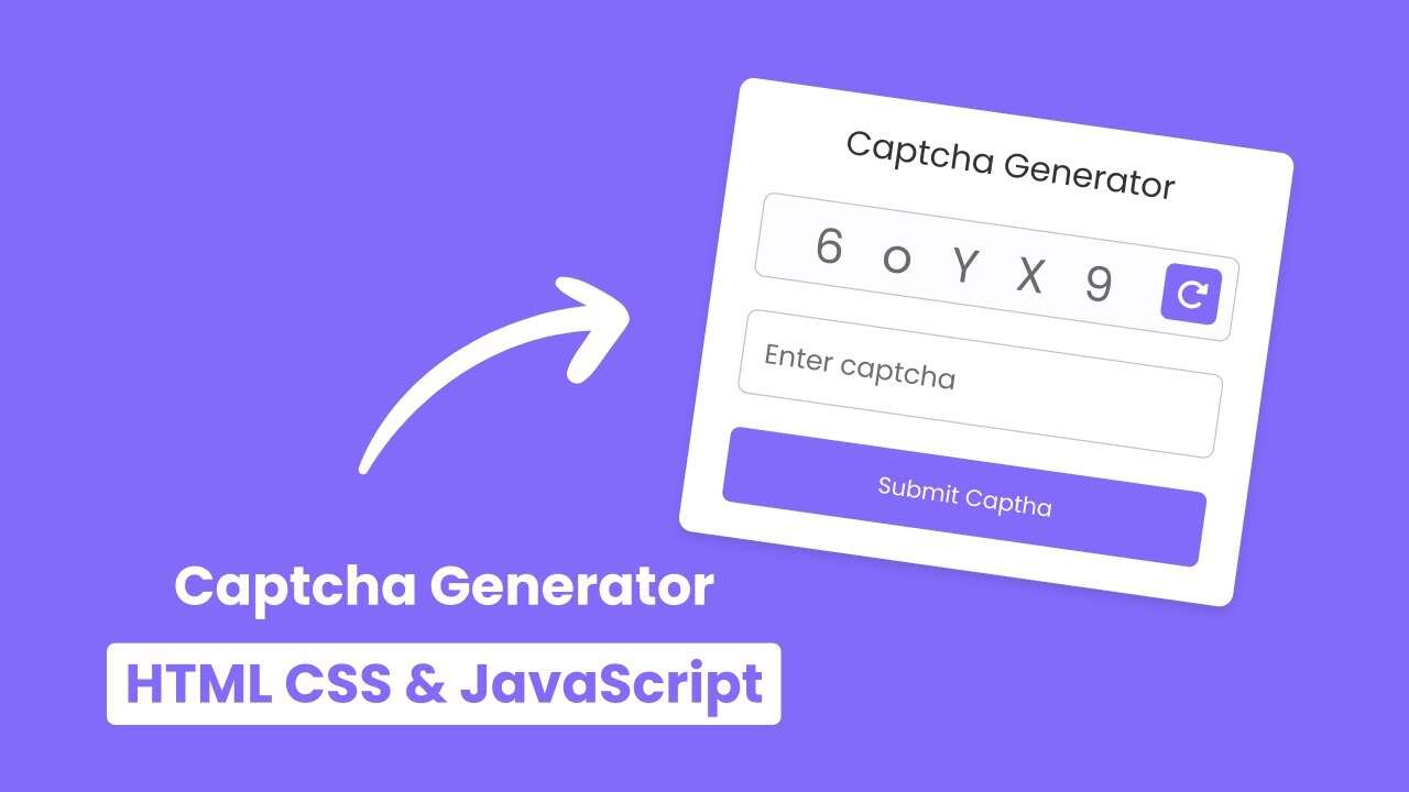 Captcha Generator in HTML CSS & JavaScript