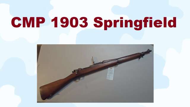 S4E20 CMP M1903 Springfield