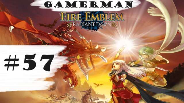 "Valtome Crushed!" | Let's Play: Fire Emblem: Radiant Dawn | Part #57