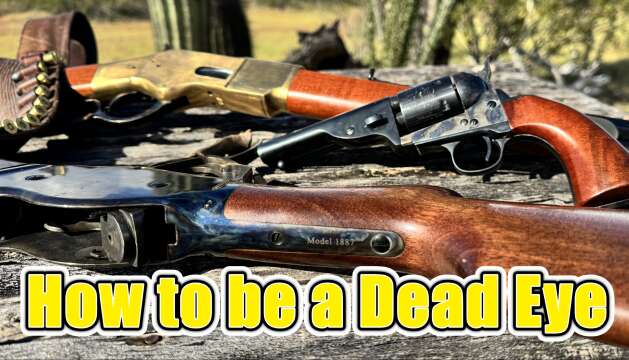 How To Be a Dead Eye - Cowboy Brutality Shooting
